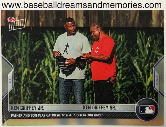2022 Topps Now Ken Griffey Jr FATHER AND SON PLAY CATCH AT MLB FIELD –  Baseball Dreams & Memories